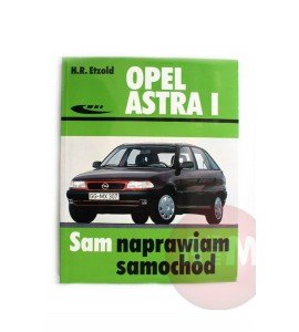 Książka - sam naprawiam - OPEL ASTRA F